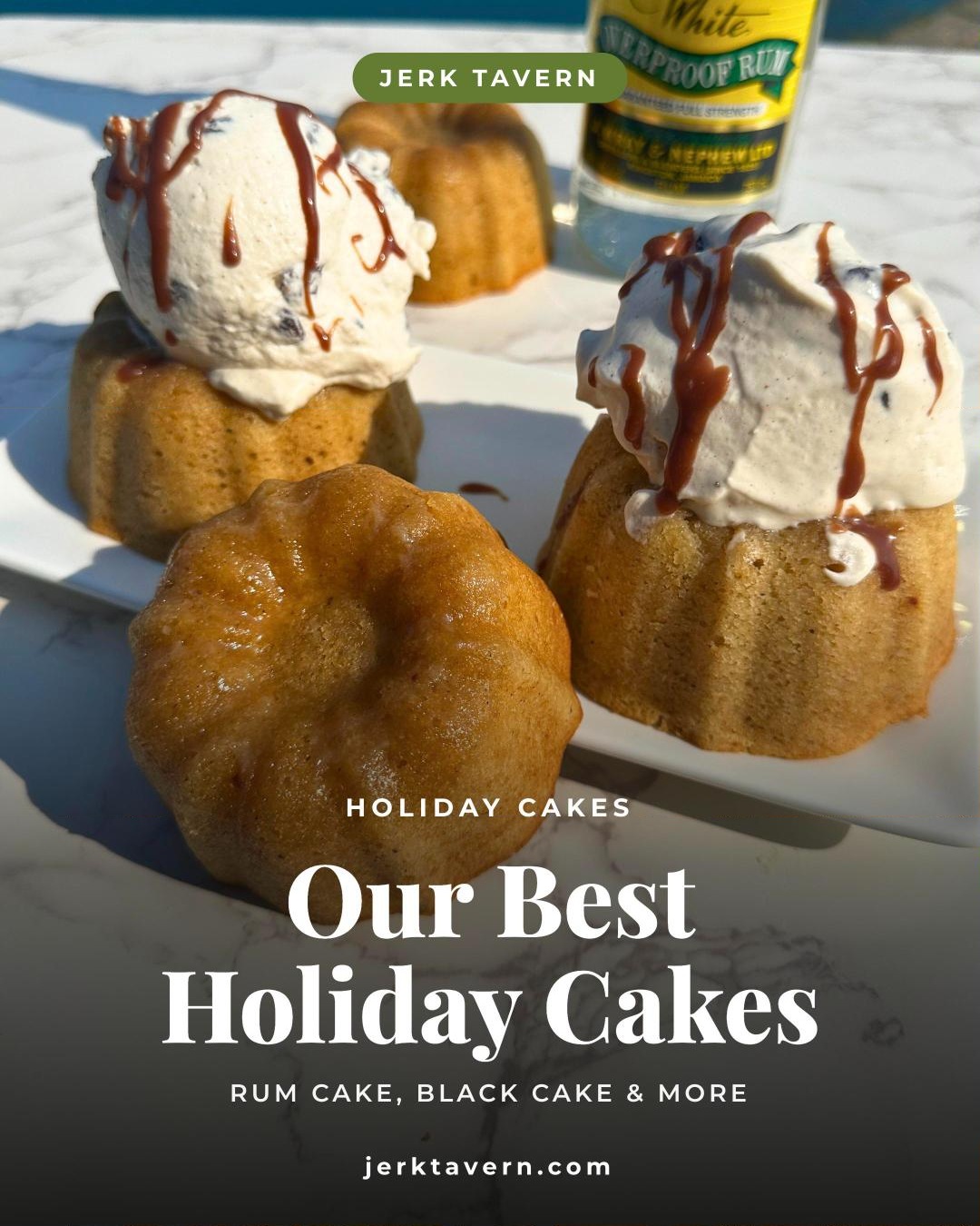 Rum cake bundts, the cover of our best Caribbean holiday cakes roundup